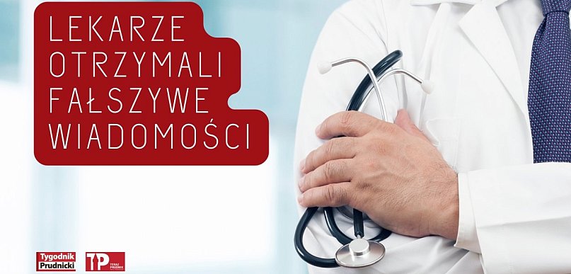 Lekarze otrzymali fałszywe wiadomości