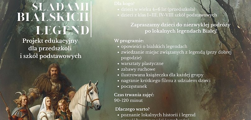 Śladami bialskich legend – dzieci i młodzież poznają lokalne dziedzictwo