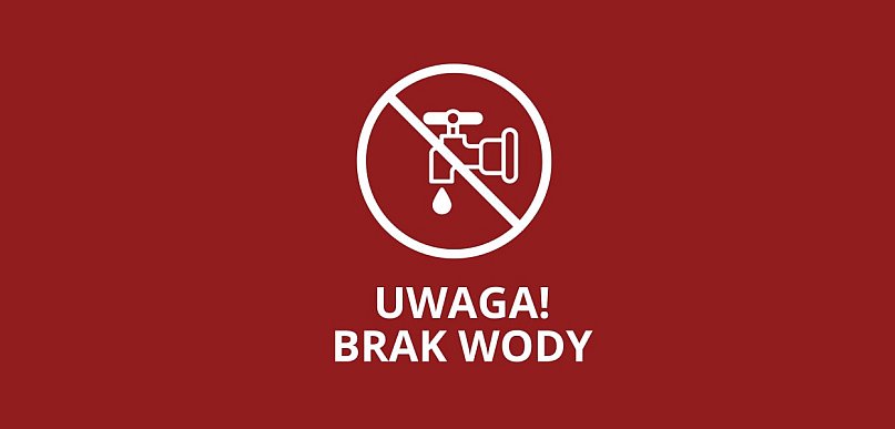Tutaj nie będzie wody. Przyczyną prace na sieci wodociągowej